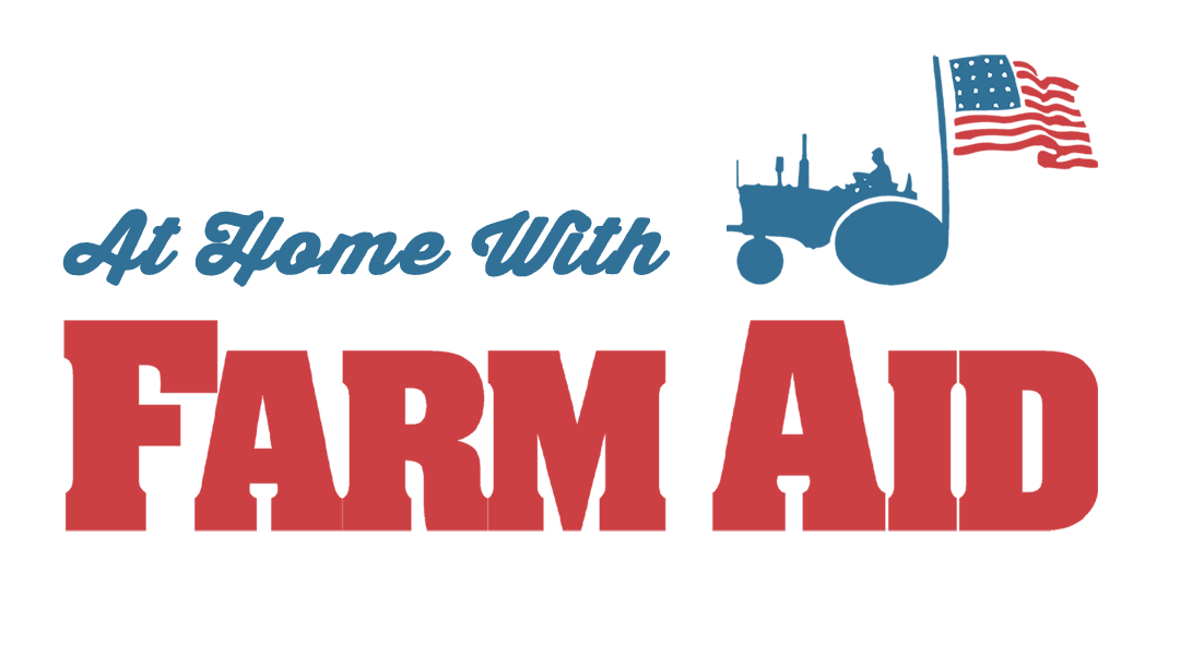 At Home With Farm Aid LIVE